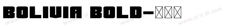 Bolivia Bold字体转换